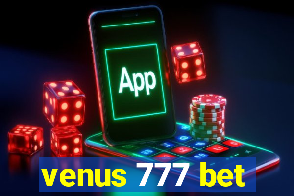 venus 777 bet