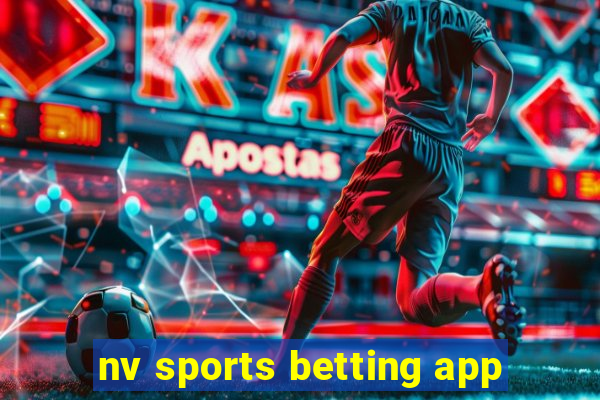 nv sports betting app