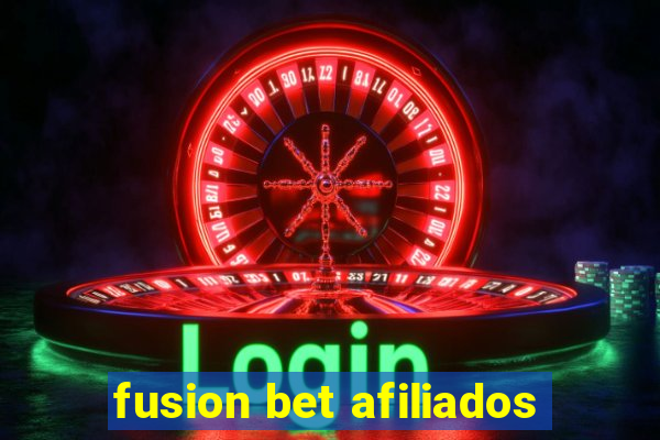 fusion bet afiliados