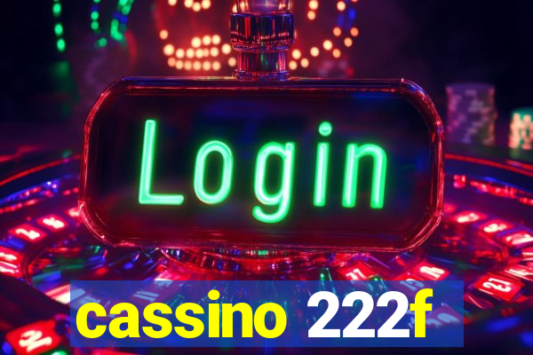 cassino 222f