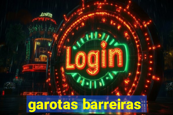 garotas barreiras