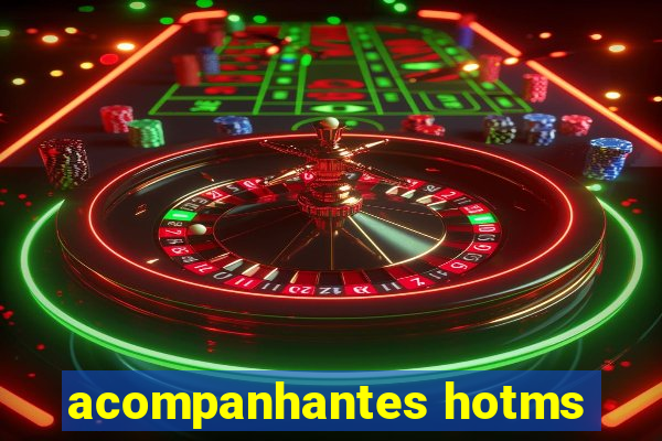 acompanhantes hotms