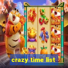 crazy time list