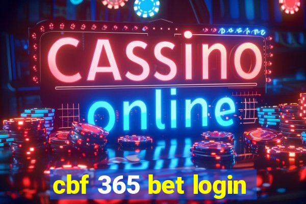 cbf 365 bet login