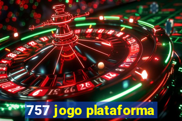 757 jogo plataforma