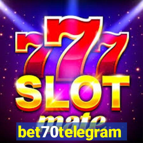 bet70telegram