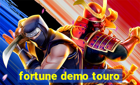 fortune demo touro