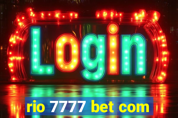 rio 7777 bet com