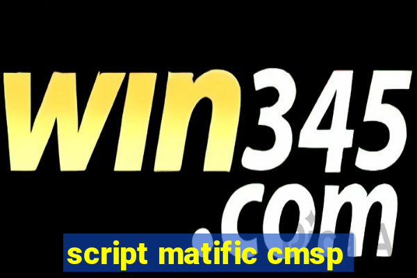 script matific cmsp