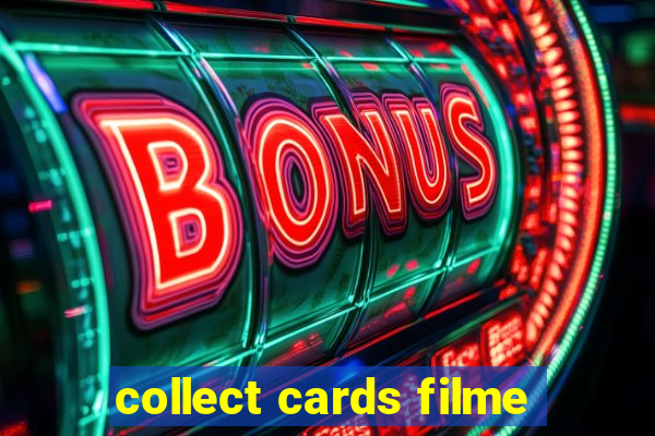 collect cards filme