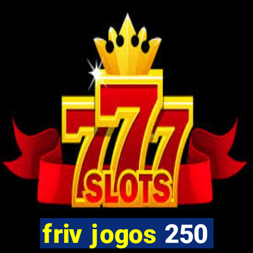 friv jogos 250