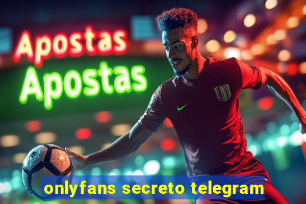 onlyfans secreto telegram