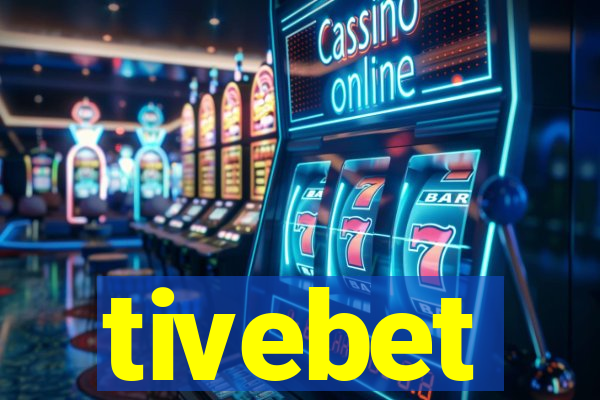 tivebet