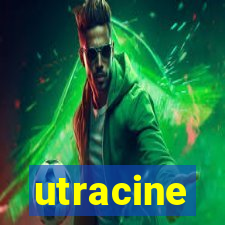 utracine