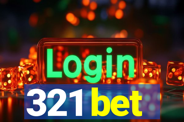 321 bet