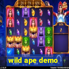 wild ape demo