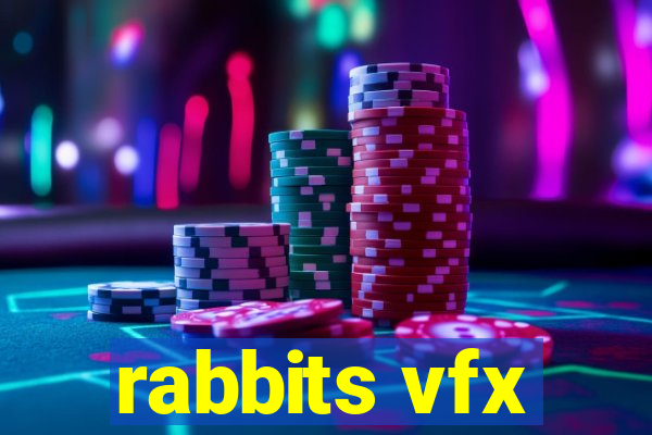 rabbits vfx