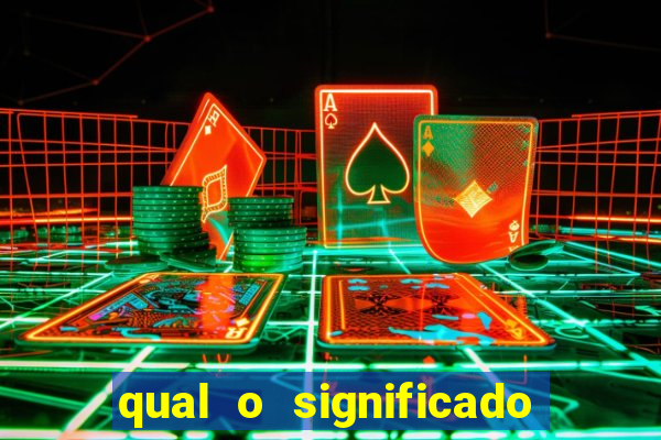 qual o significado do jogo