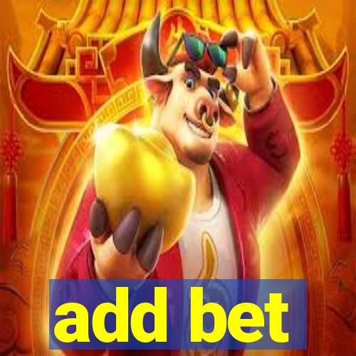 add bet