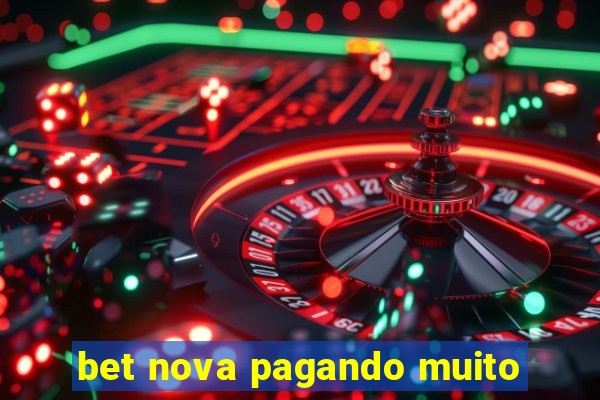 bet nova pagando muito