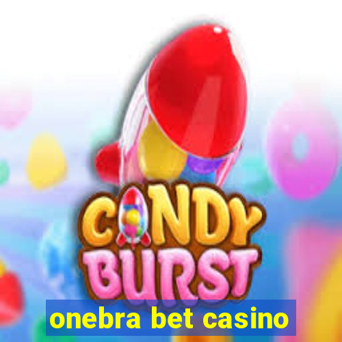 onebra bet casino