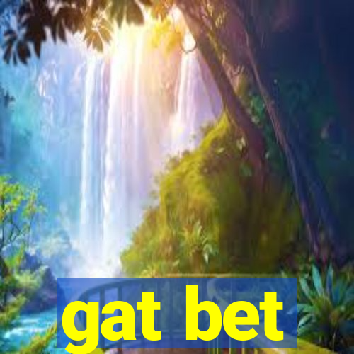 gat bet