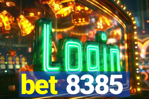 bet 8385