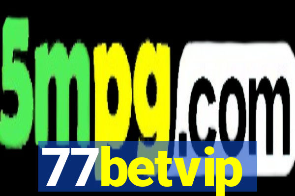 77betvip