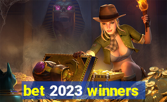 bet 2023 winners