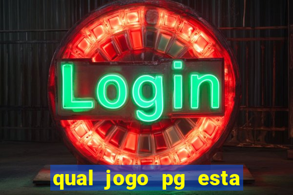 qual jogo pg esta pagando agora