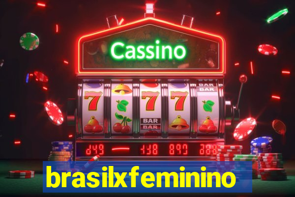 brasilxfeminino