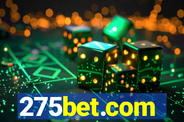 275bet.com