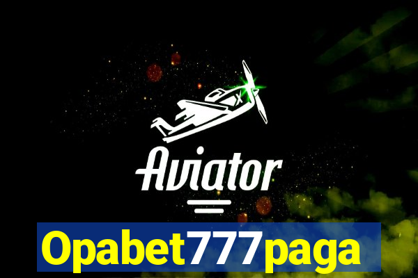 Opabet777paga