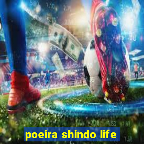 poeira shindo life