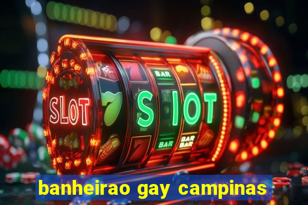 banheirao gay campinas