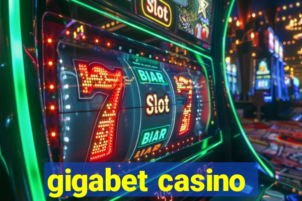 gigabet casino