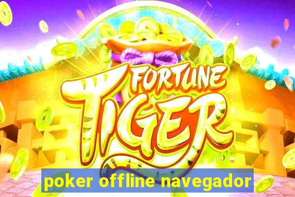 poker offline navegador