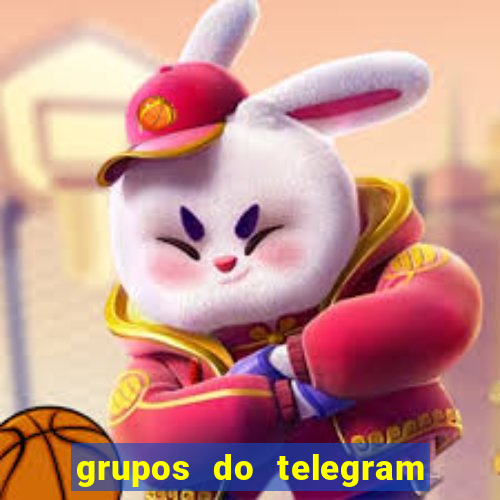 grupos do telegram mais de 18