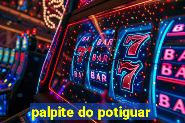 palpite do potiguar