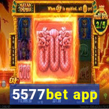 5577bet app