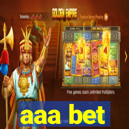 aaa bet