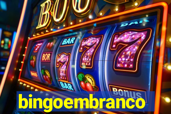 bingoembranco