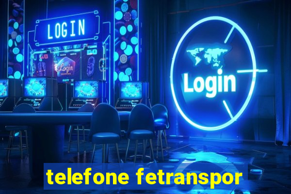 telefone fetranspor