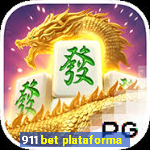 911 bet plataforma