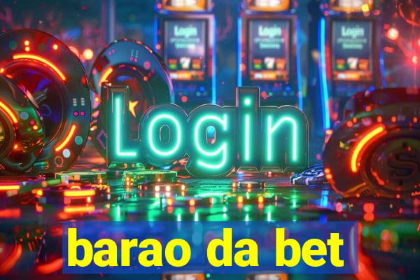 barao da bet