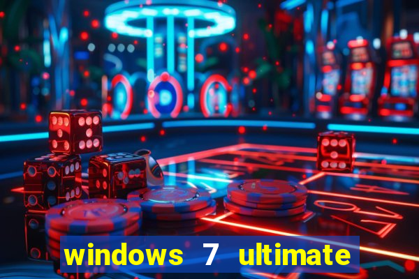 windows 7 ultimate 64 bits download