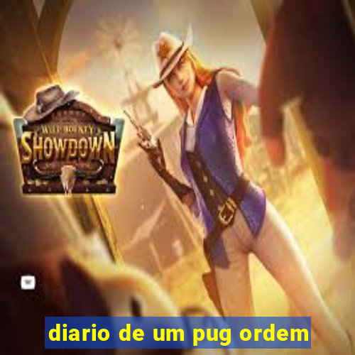 diario de um pug ordem