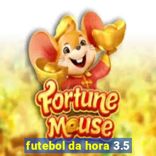 futebol da hora 3.5