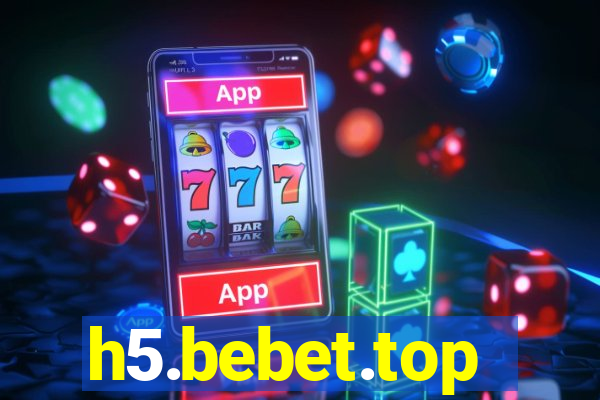 h5.bebet.top