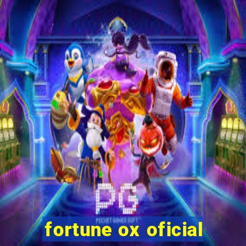 fortune ox oficial